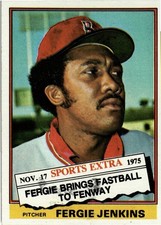 Fergie Jenkins 1976 Topps Baseball - Traded #250T - Boston Red Sox