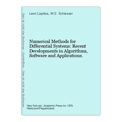 Numerical Methods for Differential Systems: Recent Developments in Algorithms, S