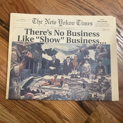 YOKOO TADANORI THE NEW YOKOO TIMES 2001 THERE'S NO BUSINESS LIKE ''SHOW'' BUSINESS