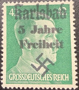 Hitler Overprinted “ 5 Jahre Freiheit(5 Years Of Freedom) 1942