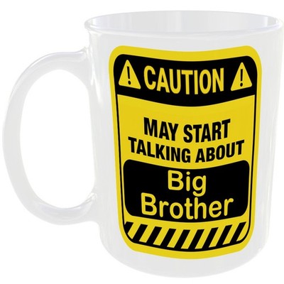 BIG BROTHER TASSE LUSTIG VORSICHT FAN GESCHENK KAFFEETASSE SPRECHEN ÜBER REALITY TV SHOW