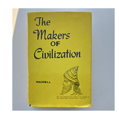 The Makers of Civilization in Race & History by L.A. Waddell, Hardcover, Omni C 