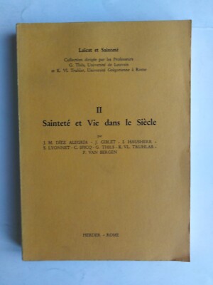 Diez-Alegria (...) - Heiligkeit und Leben im Jahrhundert - Herder 1965