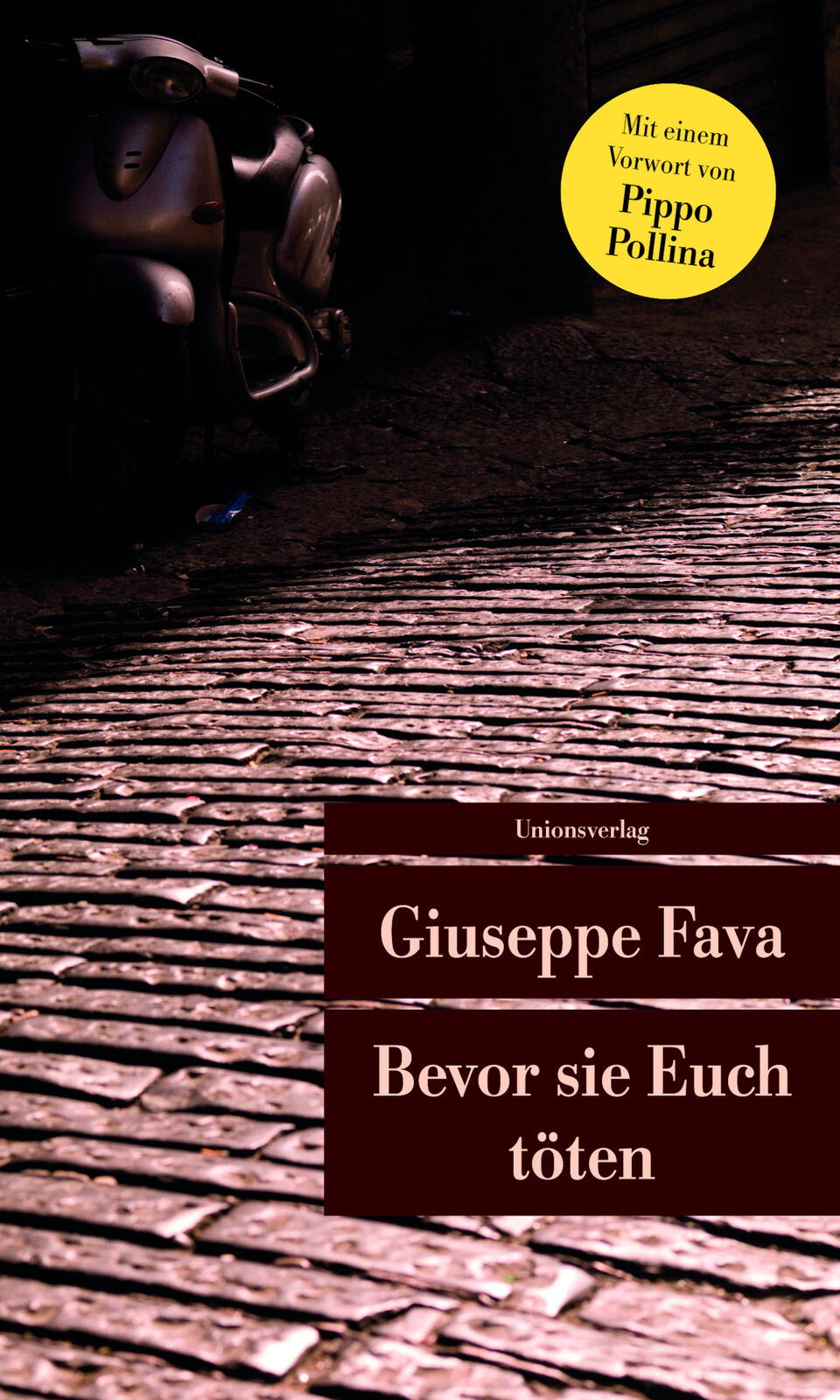 Thumbnail - Giuseppe Fava; Peter O. Chotjewitz / Bevor Sie Euch Töten