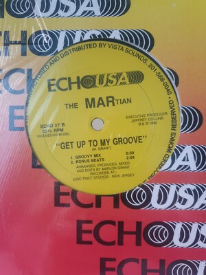 The Martian Get Up To My Groove 1990 Echo USA Records Acid/House Cat No: ECHO27