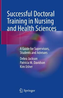 Successful Doctoral Training in Nursing and Health Sciences - 9783030879457