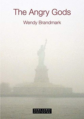 The Angry Gods by Wendy Brandmark 9781899235940 NEW Free UK Delivery