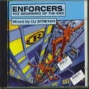 Enforcers: The Beginning of the End [CD] [VERY GOOD]