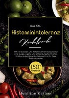 Das Xxl Histaminintoleranz Kochbuch Hermine KräMer