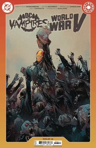 DC vs. Vampires: World War V #6 Cover A, B, or C (Pick a Variant)