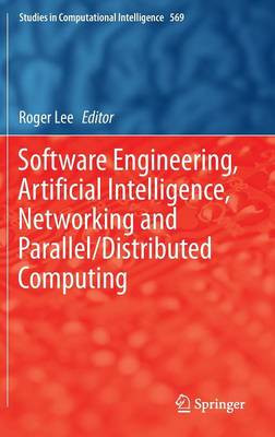 Software Engineering, Artificial Intelligence, Networking and... - 9783319103884