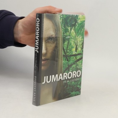 Jumaroro  |  Sylva Lauerová