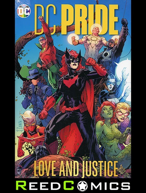 DC PRIDE LOVE AND JUSTICE HARDCOVER Hardback Collects Six One-Shots DC Comics