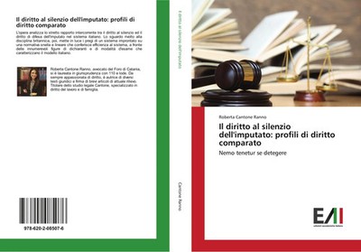 Roberta Cantone Ranno | Il diritto al silenzio dell'imputato: profili di...