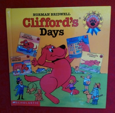 Clifford's Days by Norman Bridwell, Acceptable Book