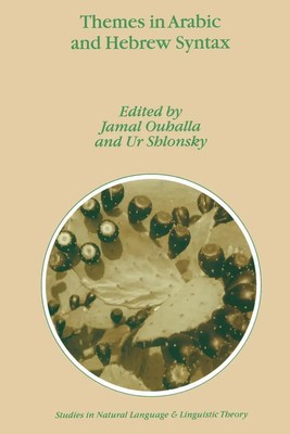 U. Shlonsky (u. a.) | Themes in Arabic and Hebrew Syntax | Taschenbuch (2002)