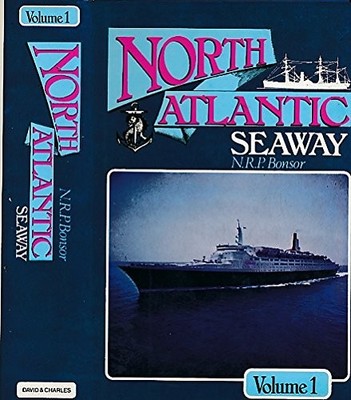 NORTH ATLANTIC SEAWAY: V. 1 By N.r.p. Bonsor - Hardcover *Excellent Condition*
