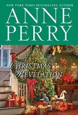 A Christmas Revelation: A Novel - Hardcover By Perry, Anne - VERY GOOD