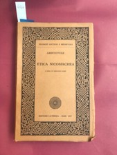 Aristotele, Etica Nicomachea. A cura di Armando Plebe. Bari, Laterza, 1957