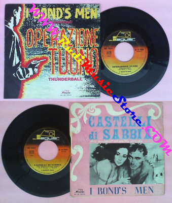 LP 45 7'I BOND'S MEN Operazione tuono Castelli di sabbia Thunderball no cd dvd