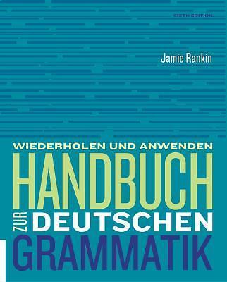 World Languages Ser.: Handbuch Zur Deutschen Grammatik by Larry Wells and ...