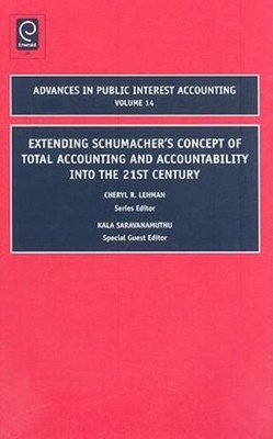 Extending Schumacher's Concept Of Total Accounting And Accou...