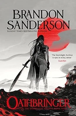 Oathbringer: The Stormlight Archive Book Three, Sanderson, Brandon, Used; Very G