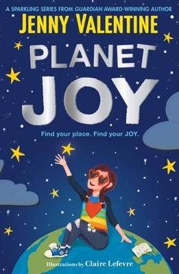 Planet Joy by Jenny Valentine (Paperback Book)