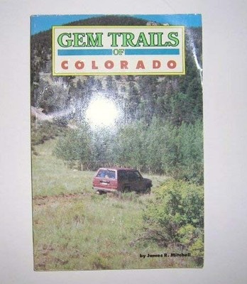 Gem Trails of Colorado