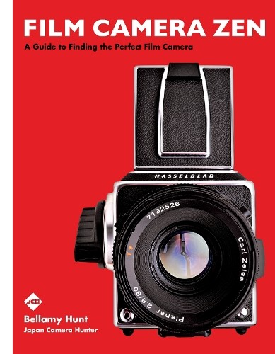 Bellamy Hunt Film Camera Zen (Copertina rigida)