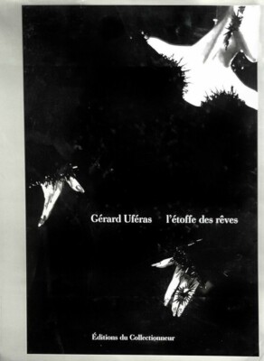 L'étoffe des Dreams - Editions du Collector Paris 2001