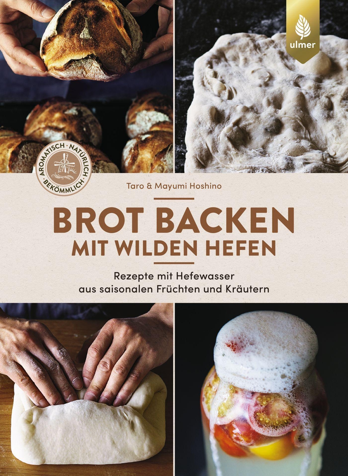 Thumbnail - Brot Backen Mit Wilden Hefen | Taro Hoshino (u. A.) | Buch | 128 S. |