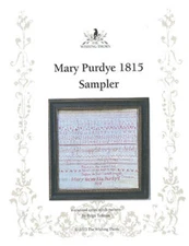 Mary Purdye 1815 Sampler~The Wishing Thorn