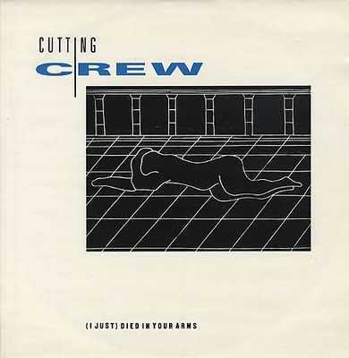 Cutting Crew - (I Just) Died In Your Arms (12'', Single)