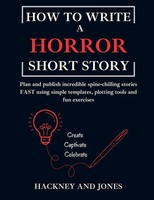 Hackney And Jones | How To Write A Horror Short Story | Taschenbuch | Englisch