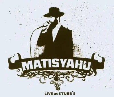 Matisyahu - Live at Stubb'S