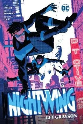 Tom Taylor Bruno Redondo Nightwing Vol. 2: Get Grayson (Taschenbuch)