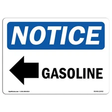 Gasoline [Left Arrow] With Symbol OSHA Notice Sign Metal Plastic Decal