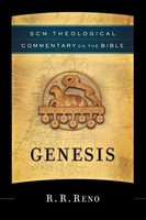 Scm Theological Commentary Genesis R. R. Reno Taschenbuch Englisch 2013