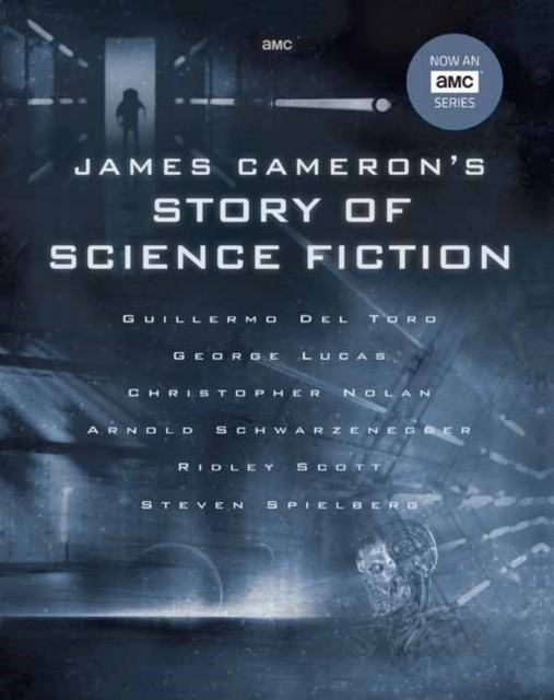 James Cameron's Story of Science Fiction by Brooks Peck (Hardback Book)