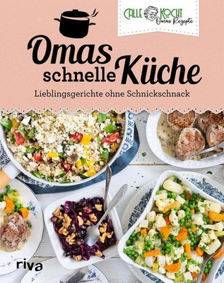 Omas schnelle Küche | CALLEkocht | deutsch