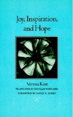 Verena Kast Joy, Inspiration, and Hope (Paperback) (UK IMPORT)