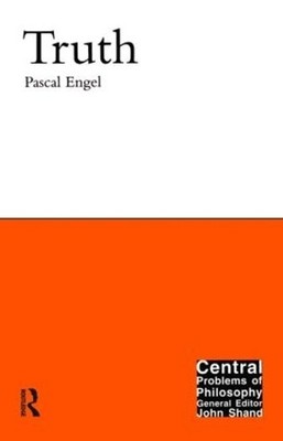 Truth (Central Problems of Philosophy), Engel, Pascal