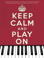 Keep Calm And Play On | Englisch | Buch | Songbuch (Gesang, Klavier Und Gitarre)