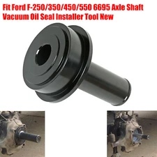 Fit Ford F-250/350/450/550 6695 Axle Shaft Vacuum Oil Seal Installer Tool New
