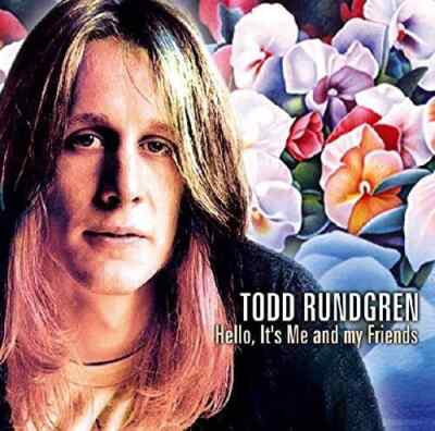 TODD RUNDGREN - HELLO, IT'S ME AND MY FRIENDS - CD