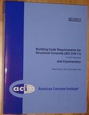 Building Code Requirements for Structural Concrete and by ACI 318 Committee