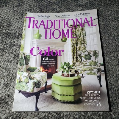 Traditional Home Magazine April 2017 Color Kitchen Style Publisher Meredith