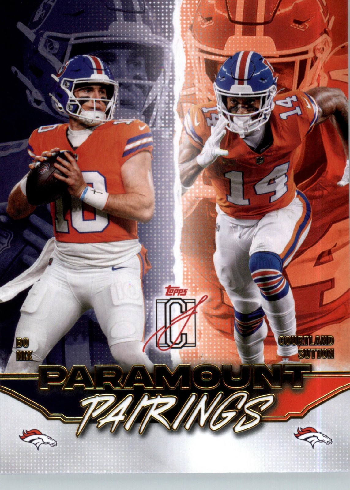 2025 Topps Signature Class #PP-3 Courtland Sutton / Bo Nix Paramount Pairings