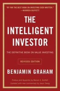 The Intelligent Investor: The Definitive Book on Value Investing. A  - VERY GOOD
